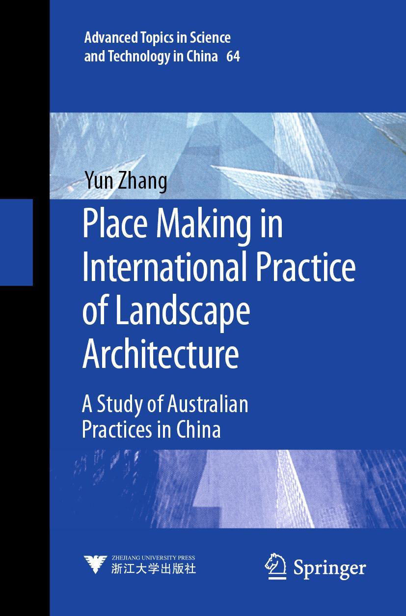Vorderes Coverbild Place Making in International Practice of Landscape Architecture