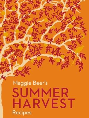 Vorderes Coverbild Maggie Beer's Summer Harvest Recipes