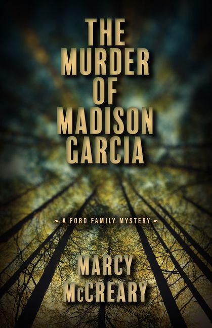 Vorderes Coverbild The Murder of Madison Garcia