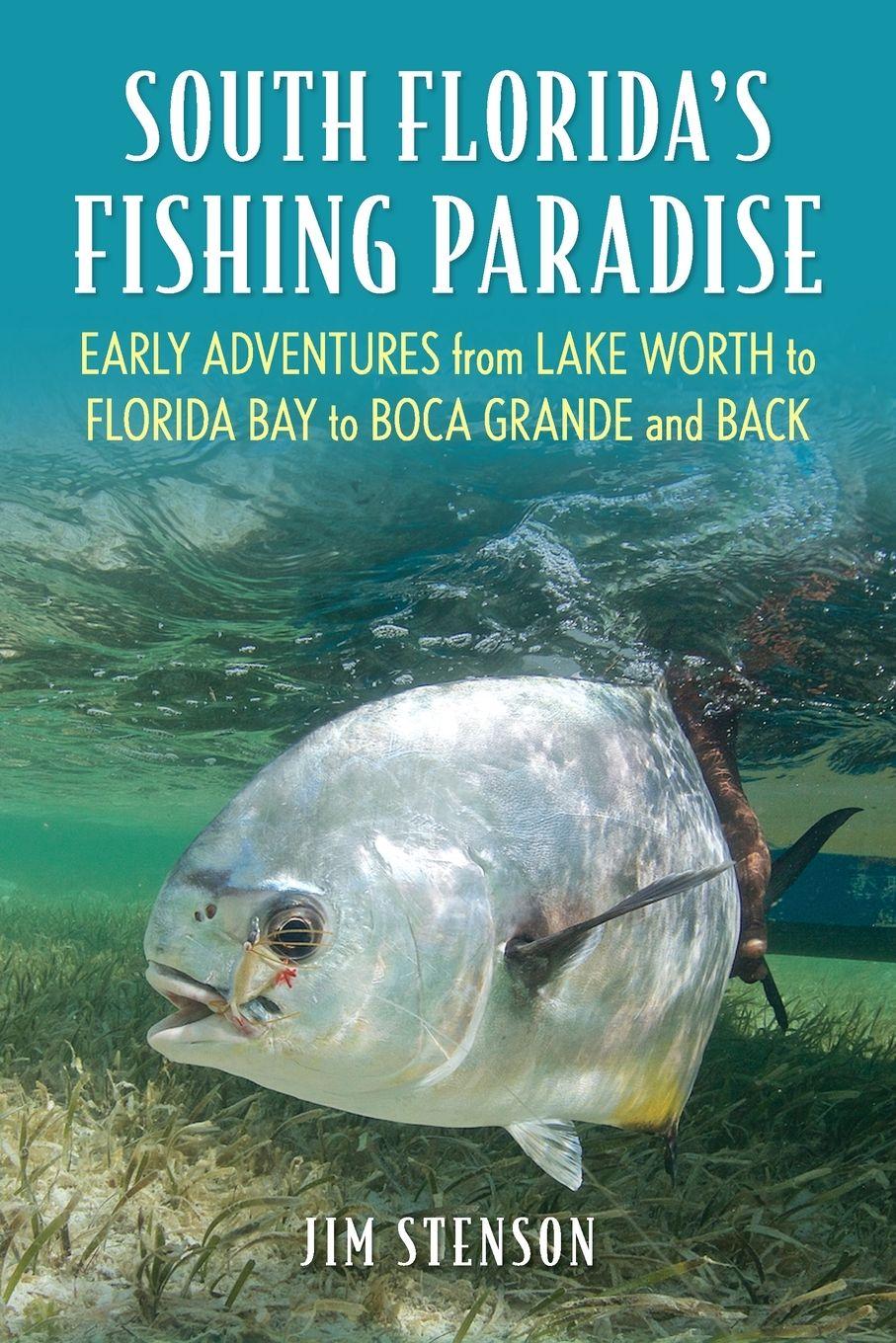 Vorderes Coverbild South Florida's Fishing Paradise