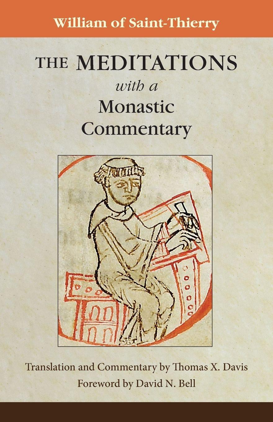 Vorderes Coverbild The Meditations with a Monastic Commentary