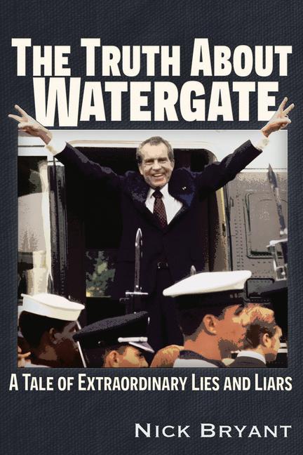 Vorderes Coverbild The Truth about Watergate