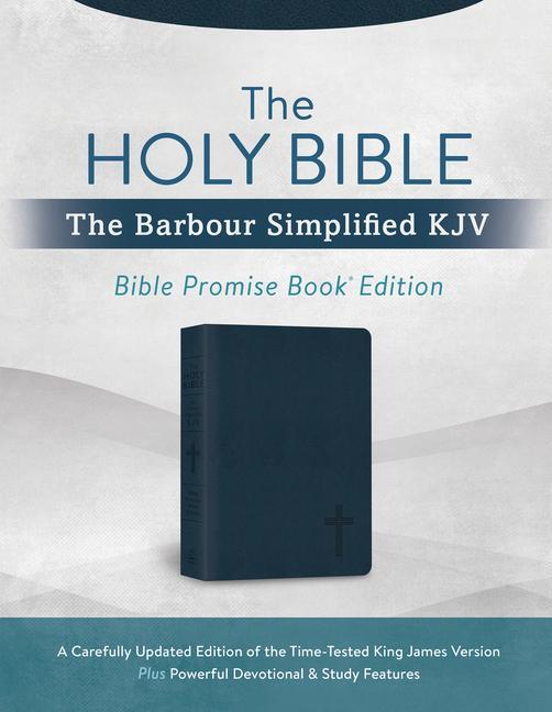 Vorderes Coverbild The Holy Bible: The Barbour Simplified KJV Bible Promise Book Edition [Navy Cross]: A Carefully Updated Edition of the Time-Tested King James Version