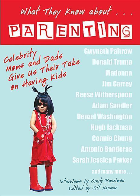 Vorderes Coverbild What They Know About... Parenting!
