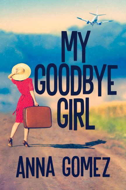 Vorderes Coverbild My Goodbye Girl
