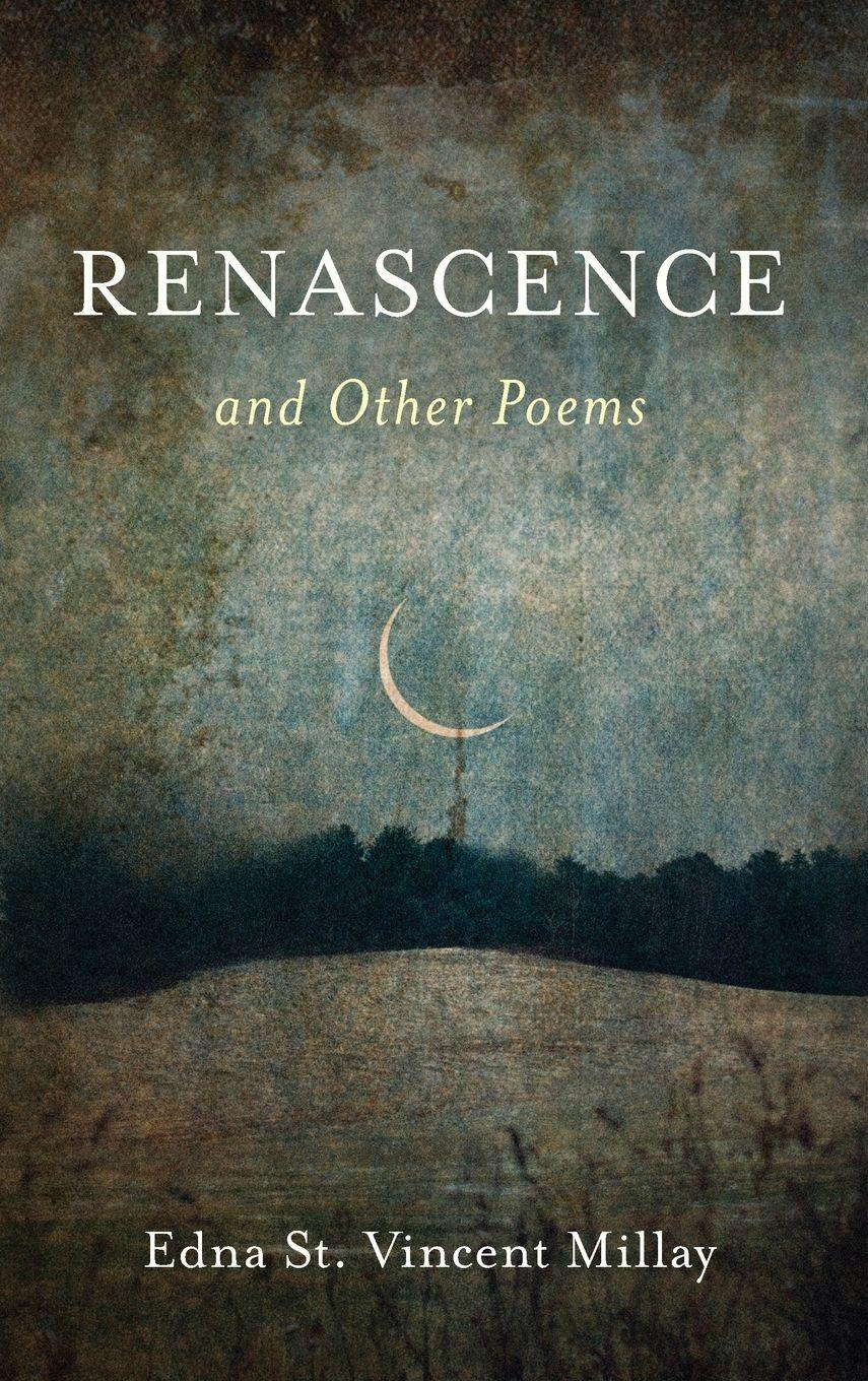 Vorderes Coverbild Renascence and Other Poems