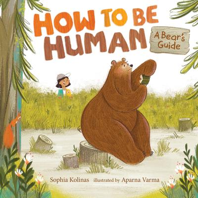Vorderes Coverbild How to Be Human: A Bear's Guide