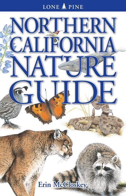 Vorderes Coverbild Northern California Nature Guide
