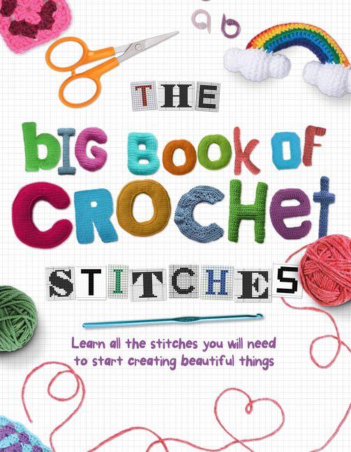 Vorderes Coverbild The Big Book of Crochet Stitches