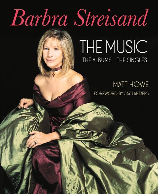 Vorderes Coverbild Barbra Streisand the Music, the Albums, the Singles