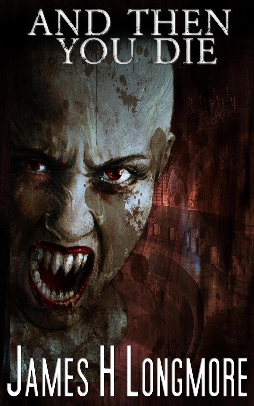 Vorderes Coverbild And Then You Die