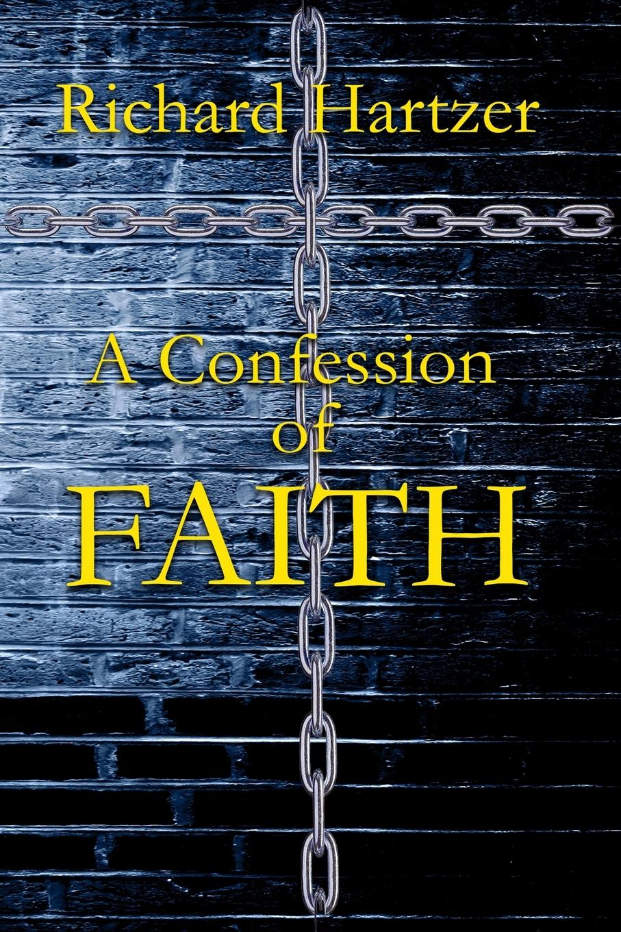 Vorderes Coverbild A Confession of Faith