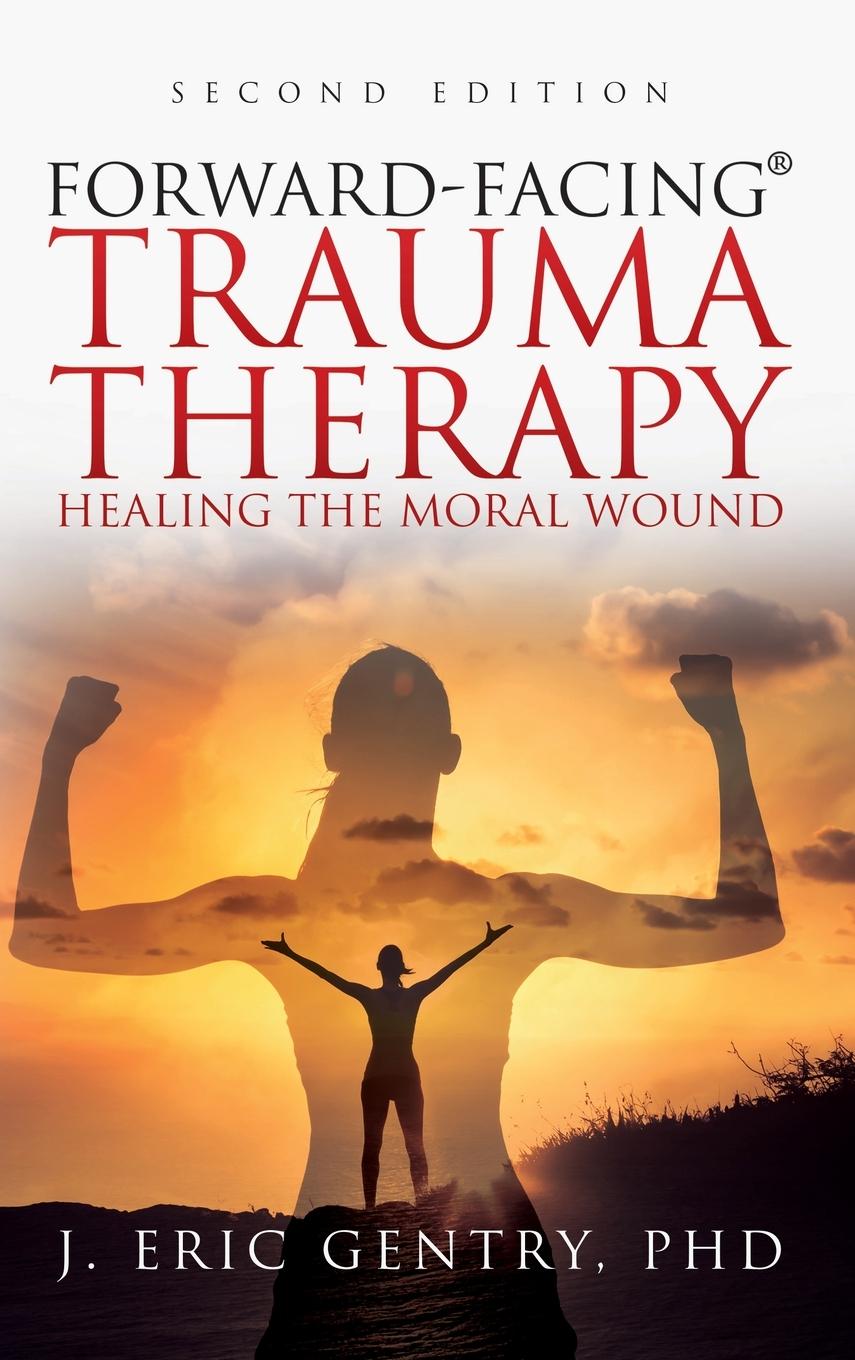 Vorderes Coverbild Forward-Facing® Trauma Therapy - Second Edition