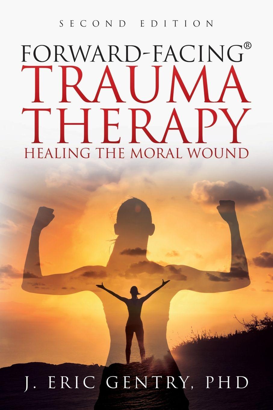 Vorderes Coverbild Forward-Facing® Trauma Therapy - Second Edition