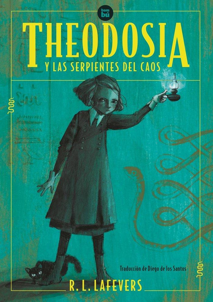 Vorderes Coverbild Theodosia Y Las Serpientes del Caos