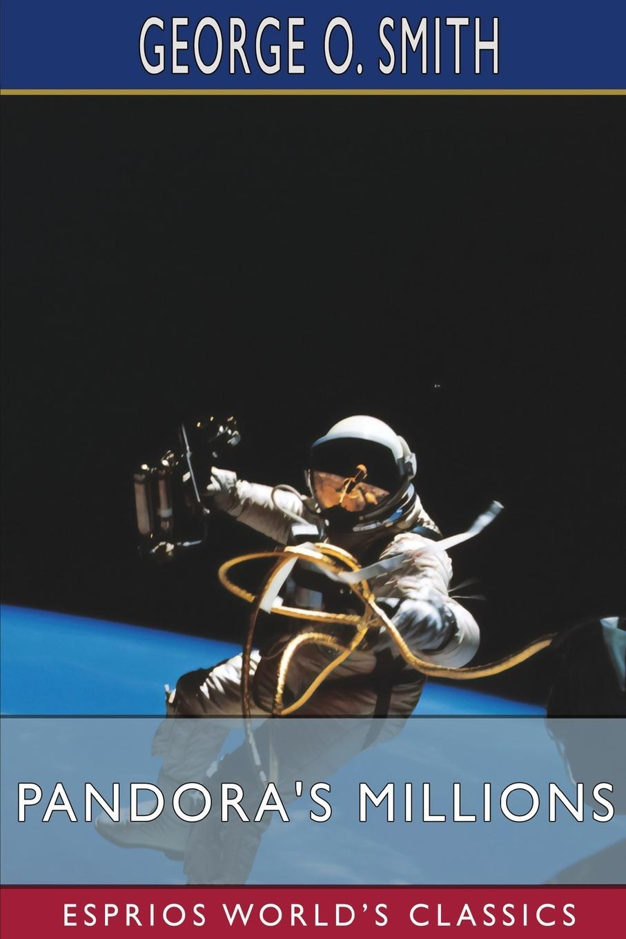 Vorderes Coverbild Pandora's Millions (Esprios Classics)