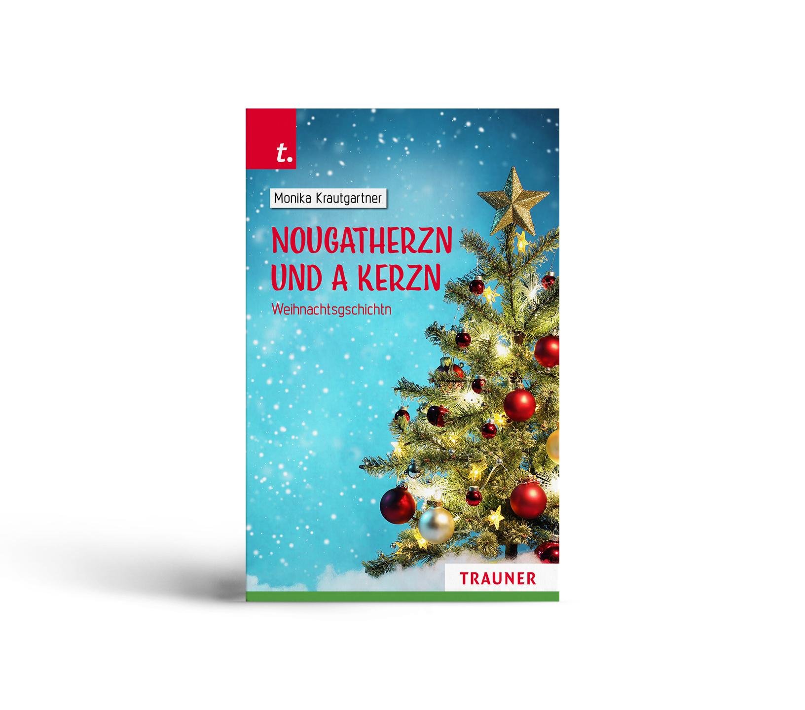 Vorderes Coverbild Nougatherzn und a Kerzn, Weihnachtsgschichtn