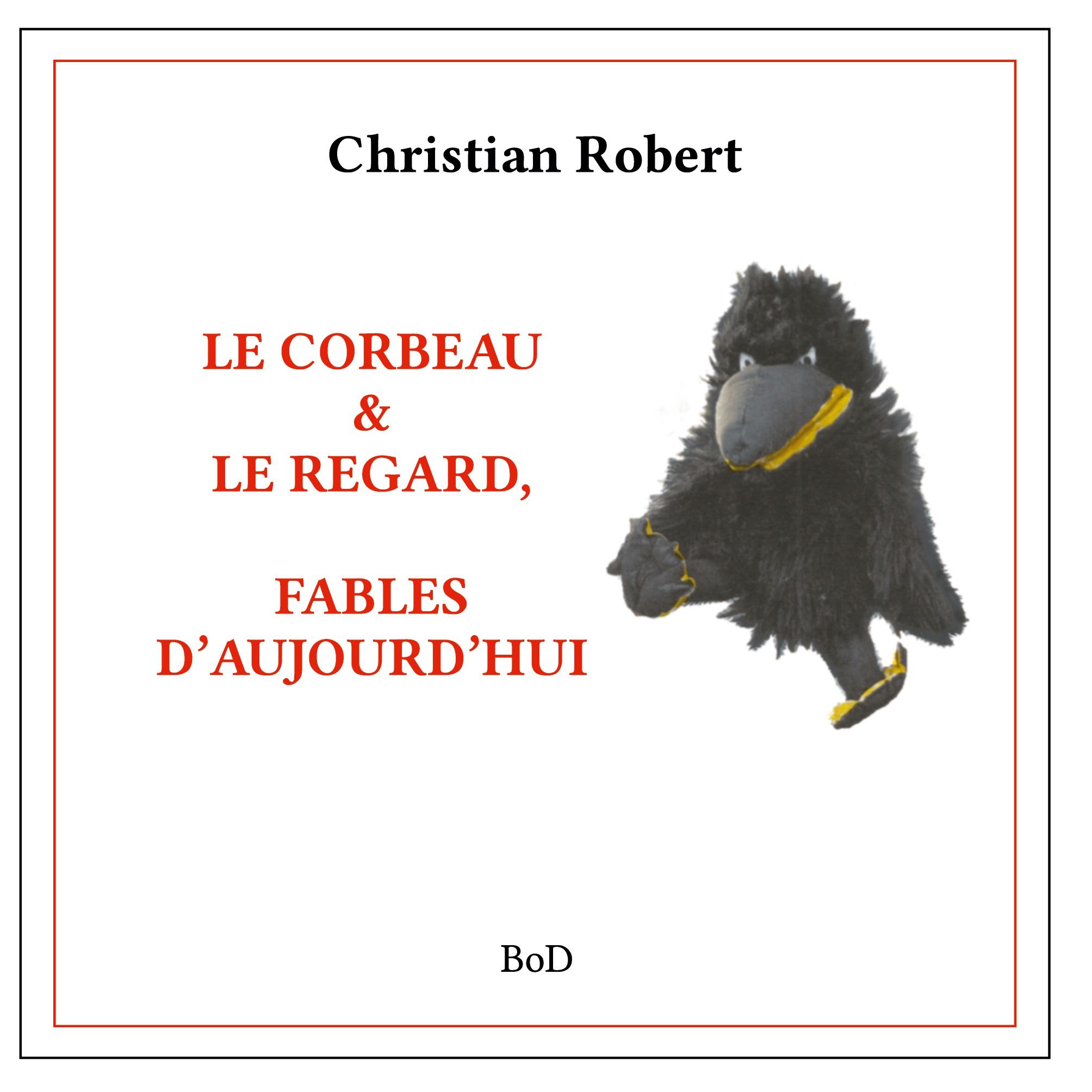 Vorderes Coverbild Le corbeau & le regard