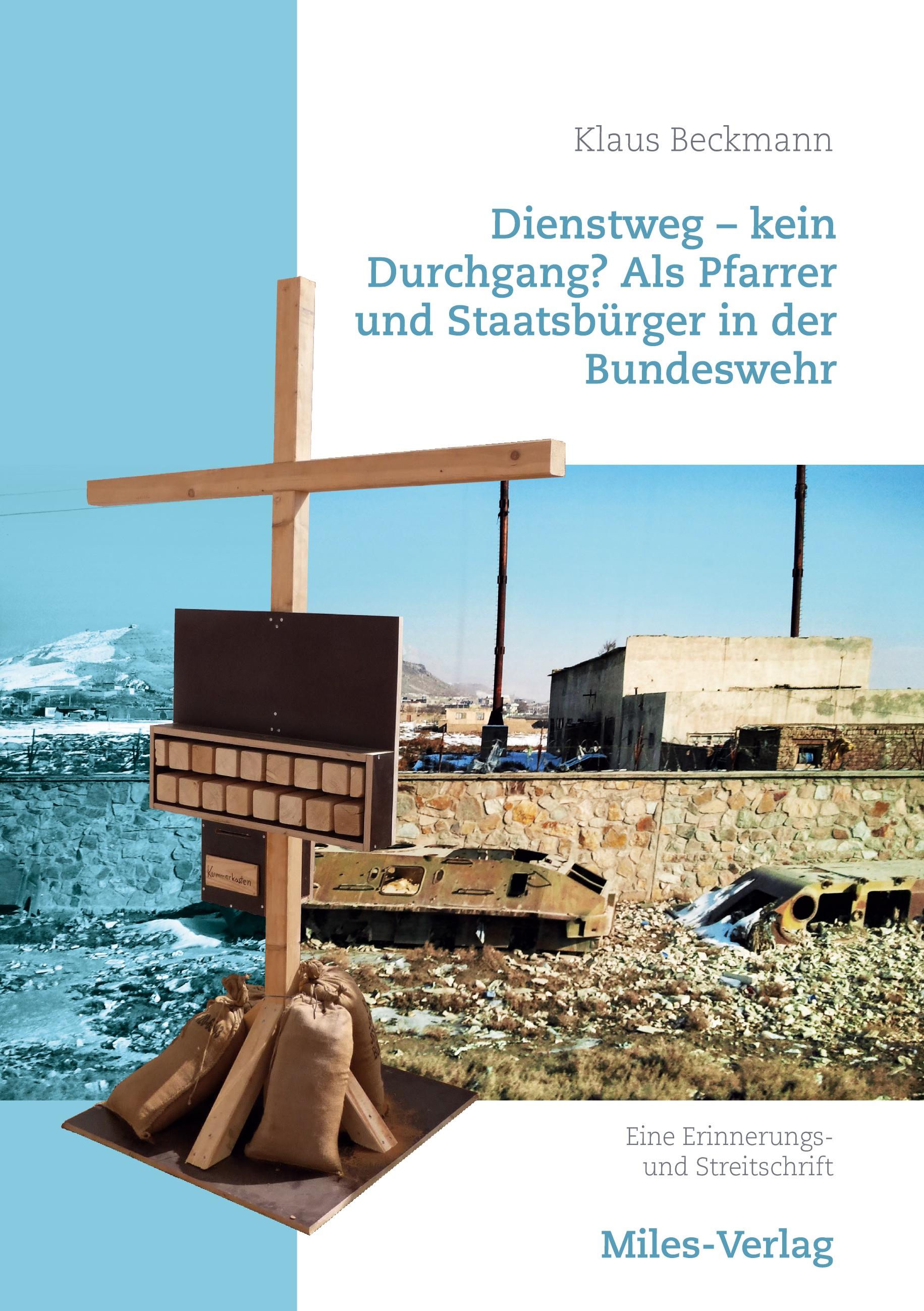 Vorderes Coverbild Dienstweg - kein Durchgang? Als Pfarrer und Staatsbürger in der Bundeswehr.