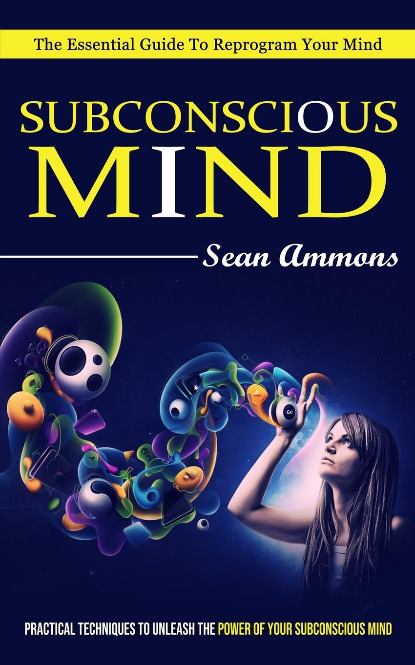 Vorderes Coverbild Subconscious Mind