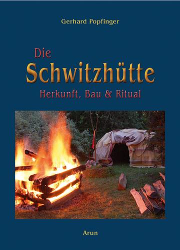 Vorderes Coverbild Die Schwitzhütte