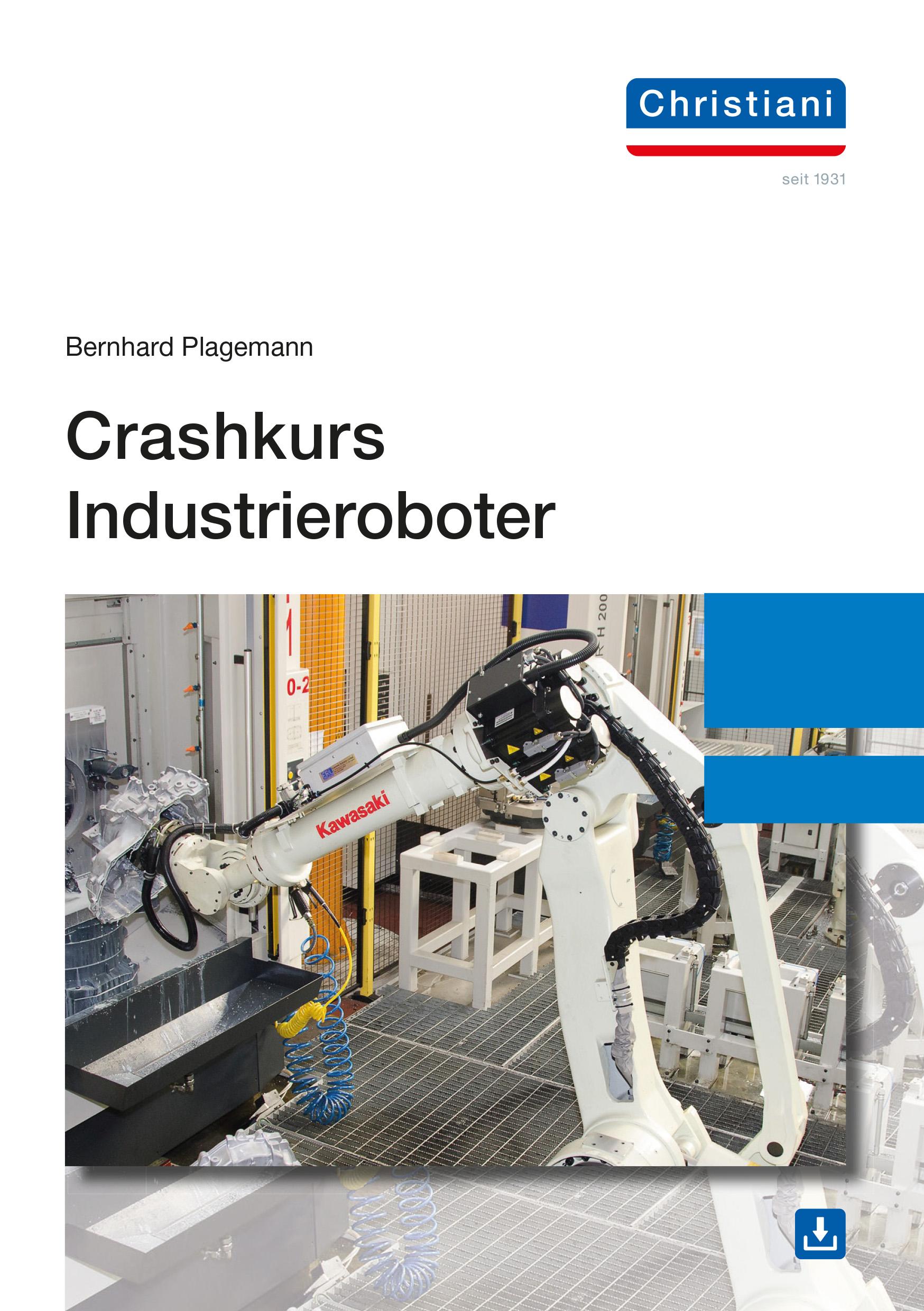Vorderes Coverbild Crashkurs Industrieroboter