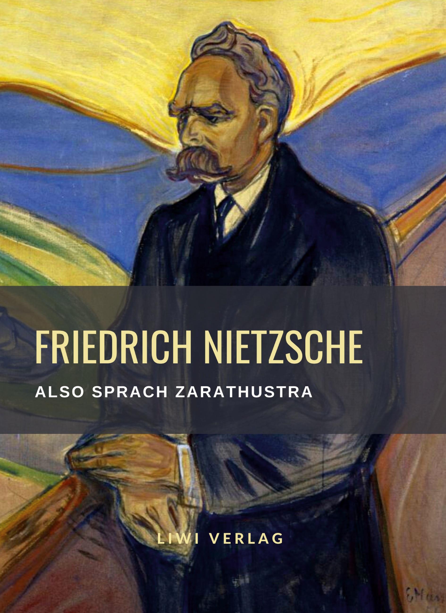 Vorderes Coverbild Friedrich Nietzsche: Also sprach Zarathustra. Vollständige Neuausgabe