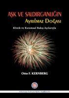 Vorderes Coverbild Ask ve Saldirganligin Ayrilmaz Dogasi