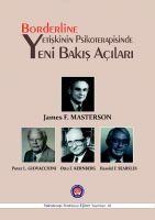 Vorderes Coverbild Borderline Yetiskinin Psikoterapisinde Yeni Bakis Acilari