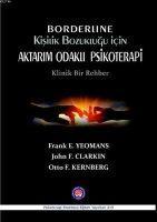 Vorderes Coverbild Borderline Kisilik Bozuklugu Icin Aktarim Odakli Psikoterapi