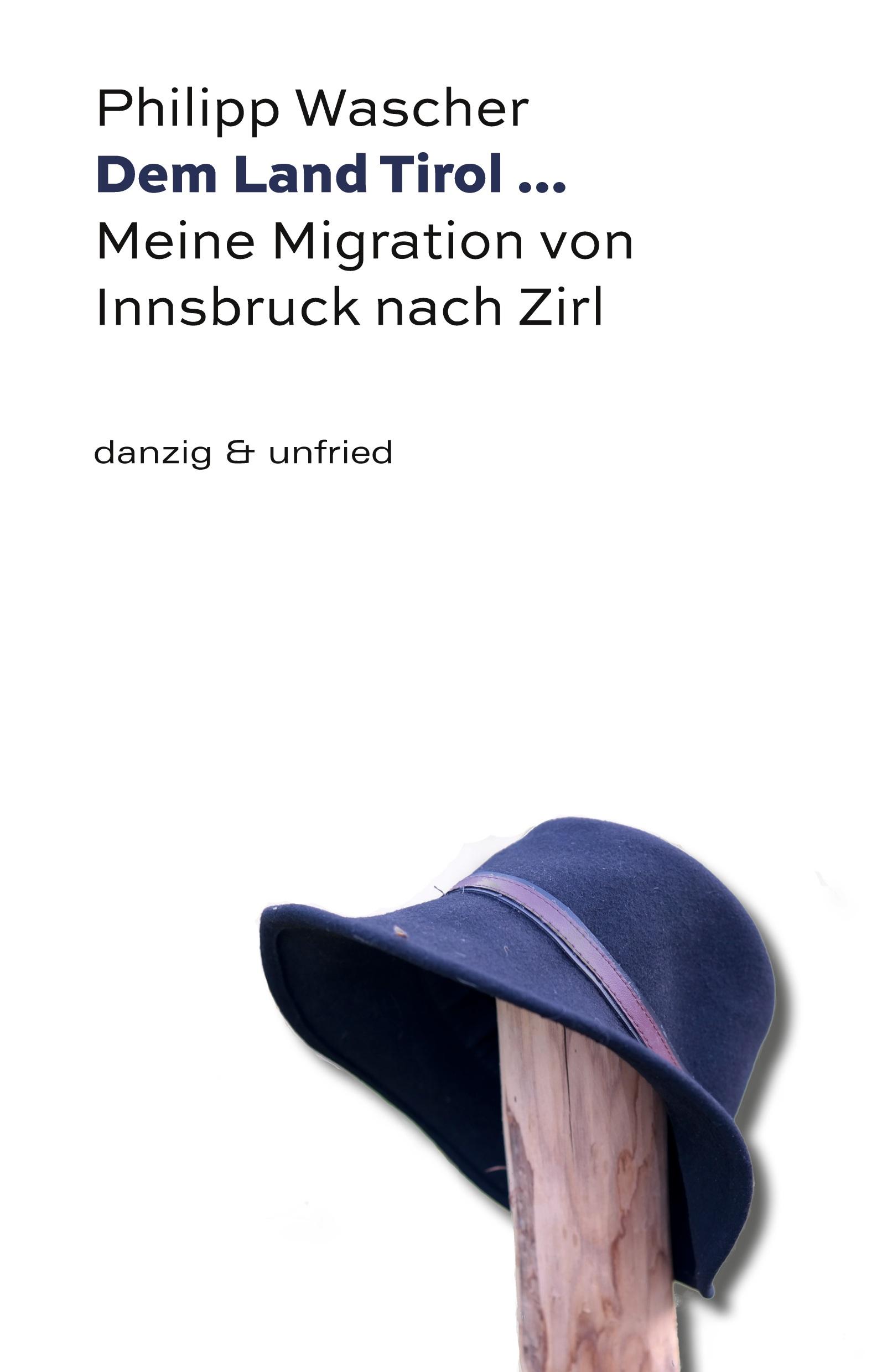 Vorderes Coverbild Dem Land Tirol ...