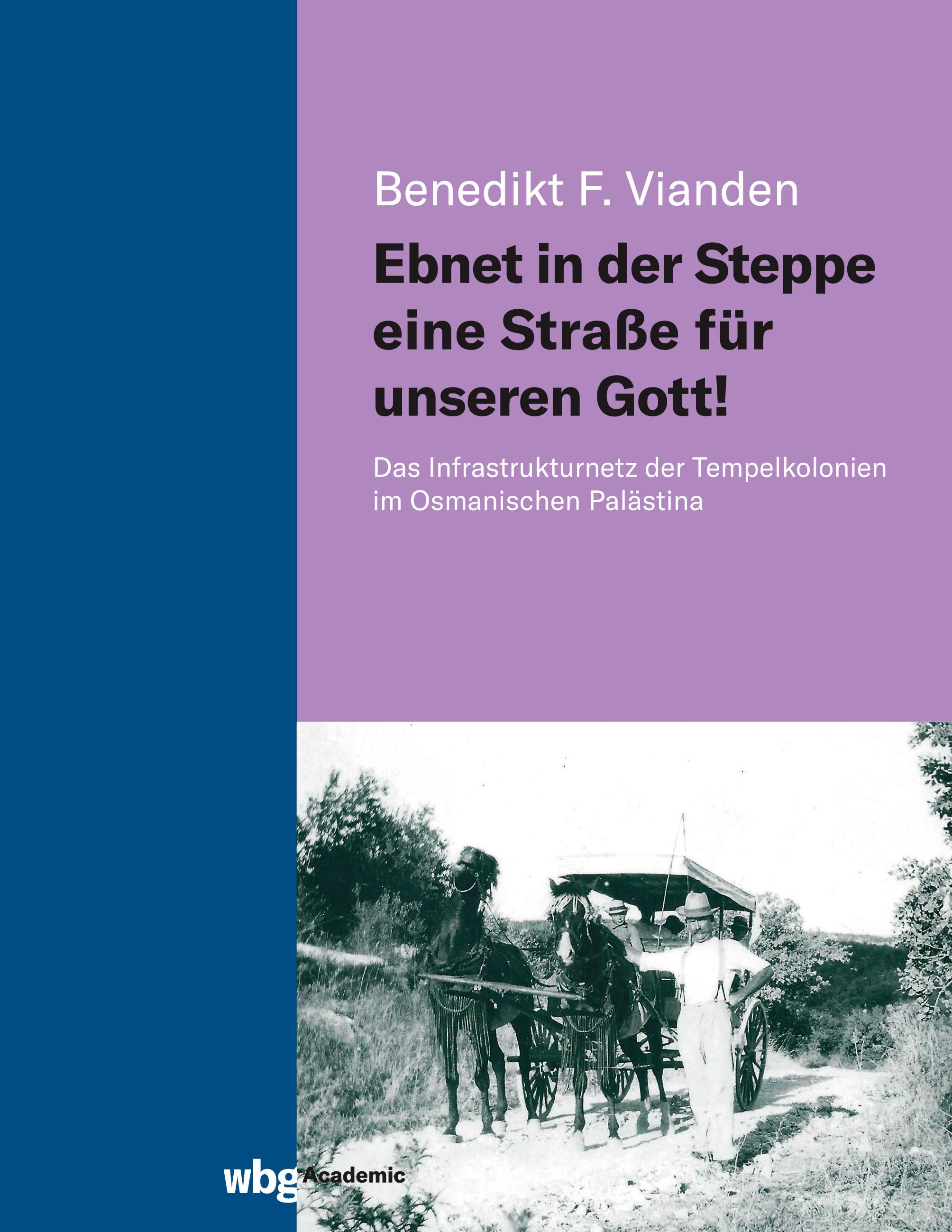 Vorderes Coverbild Ebnet in der Steppe eine Straße für unseren Gott!