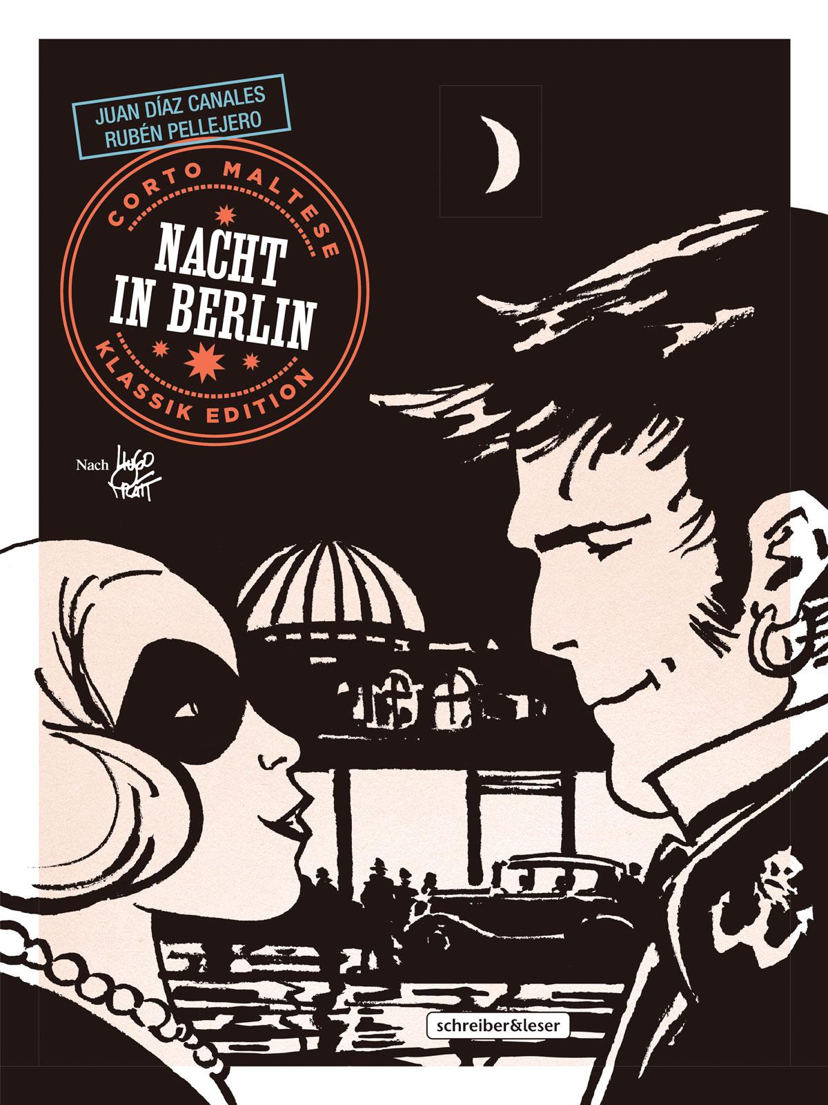 Vorderes Coverbild Corto Maltese 16. Nacht in Berlin (Klassik-Edition in Schwarz-Weiß)