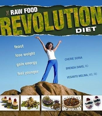 Vorderes Coverbild The Raw Food Revolution Diet