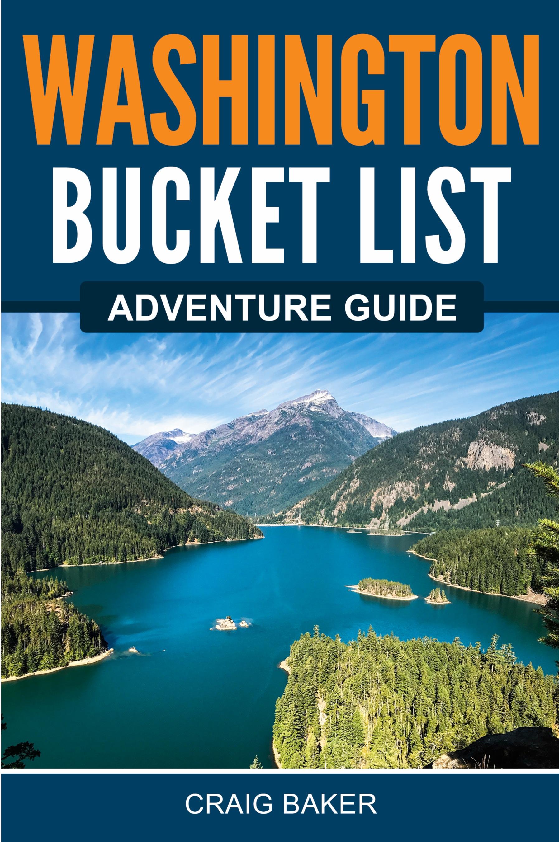 Vorderes Coverbild Washington Bucket List Adventure Guide