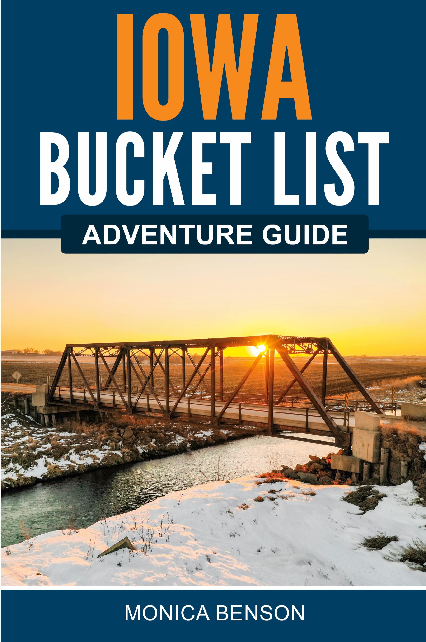 Vorderes Coverbild Iowa Bucket List Adventure Guide