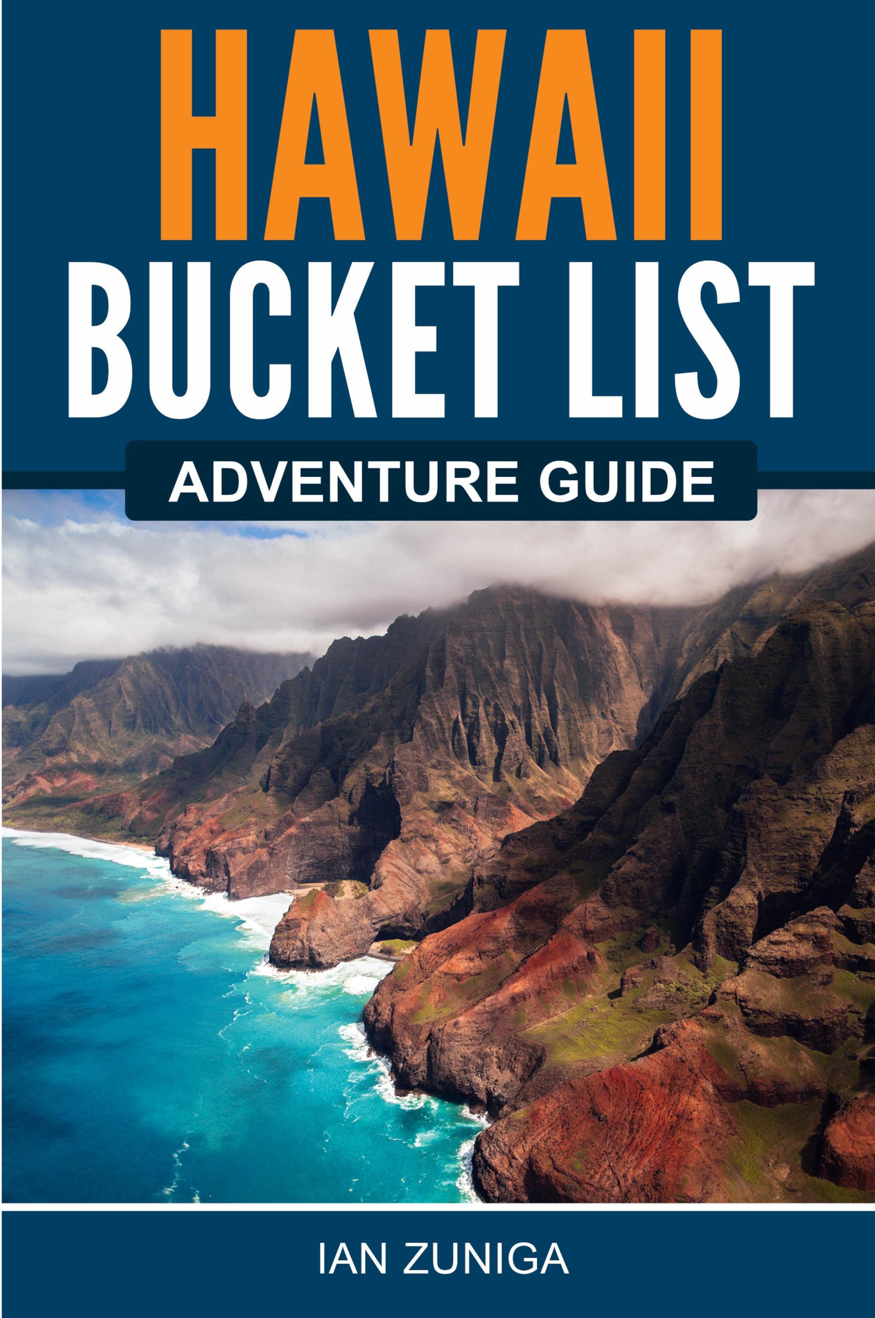 Vorderes Coverbild Hawaii Bucket List Adventure Guide