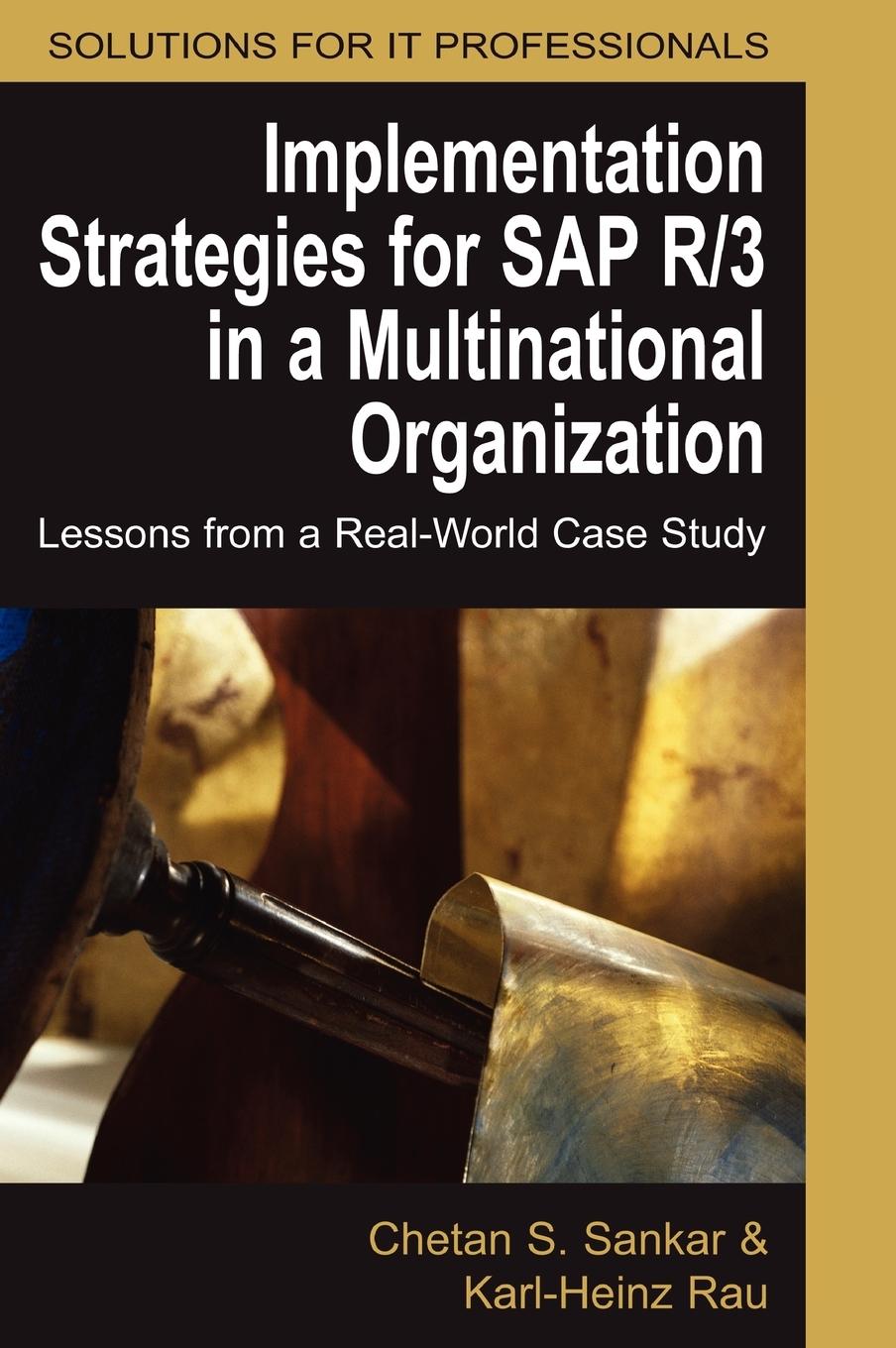 Vorderes Coverbild Implementation Strategies for SAP R/3 in a Multinational Organization