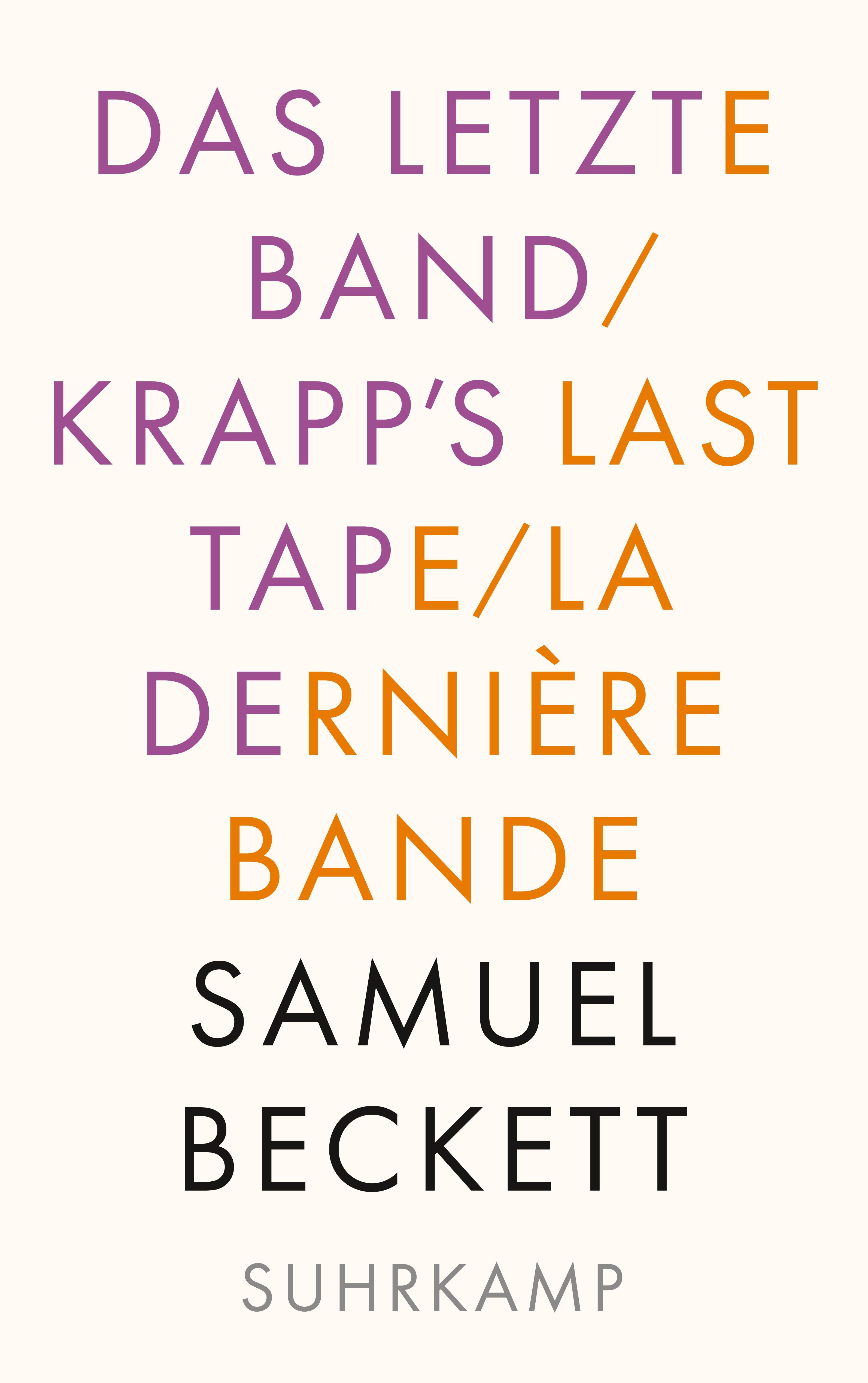 Vorderes Coverbild Das letzte Band. Krapp's Last Tape. La dernière bande