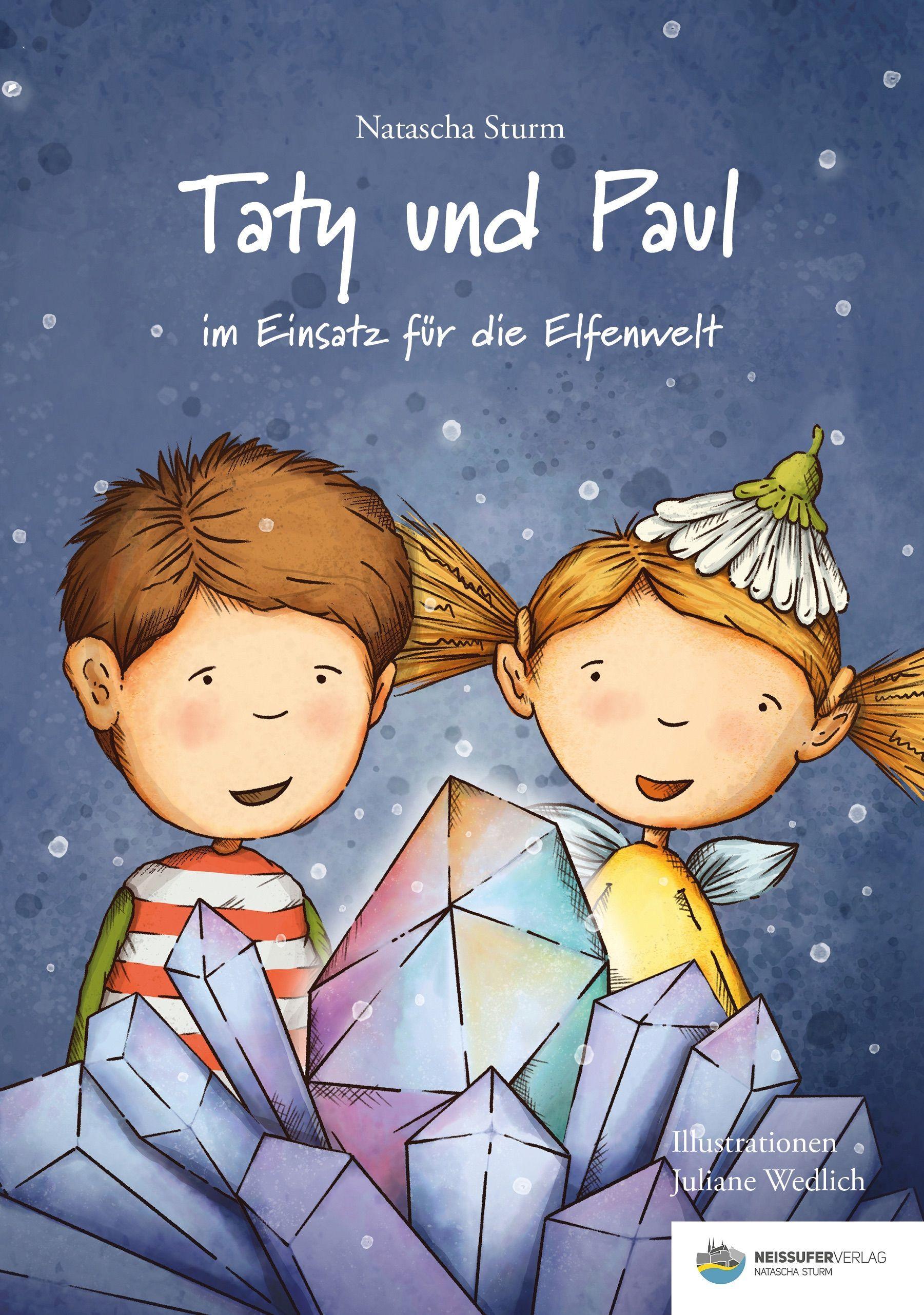 Vorderes Coverbild Taty und Paul im Einsatz für die Elfenwelt