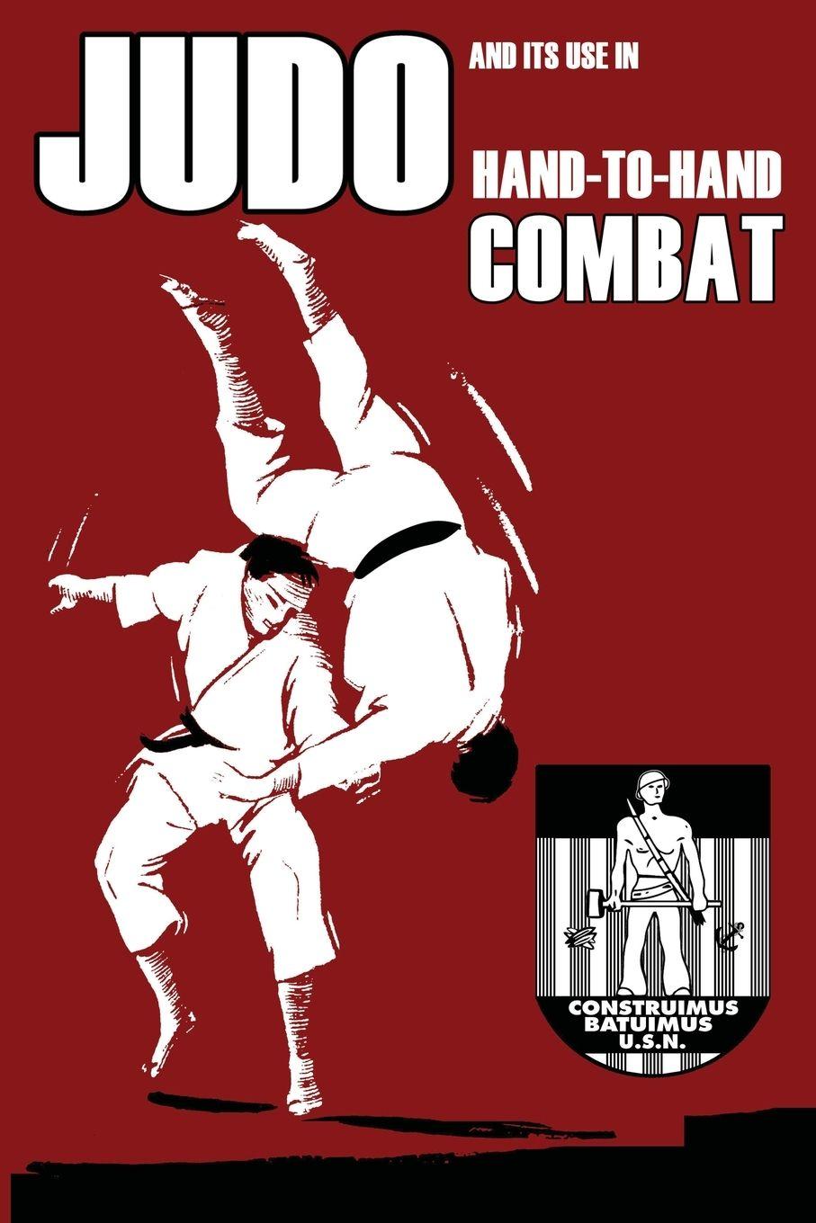 Vorderes Coverbild Judo and its use in Hand-to-Hand Combat
