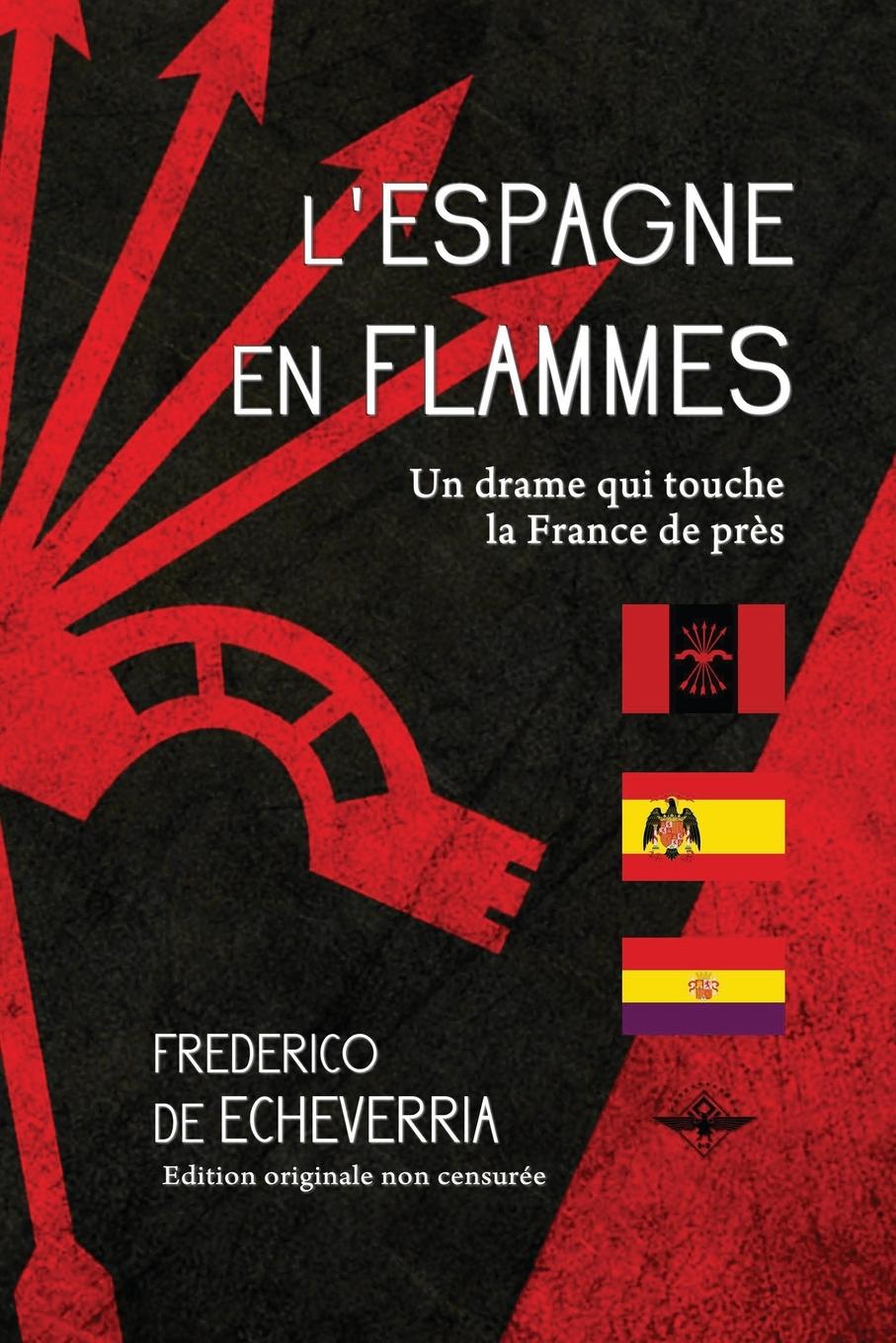 Vorderes Coverbild L'Espagne en flammes