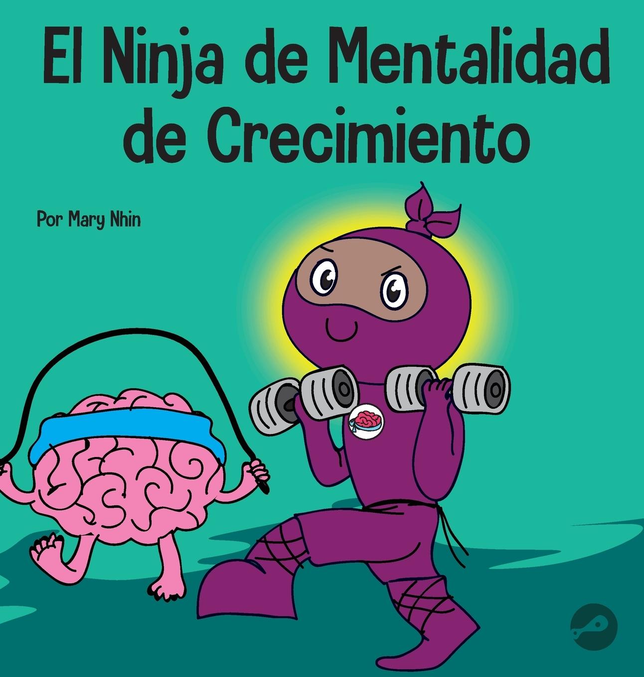 Vorderes Coverbild El Ninja de Mentalidad de Crecimiento