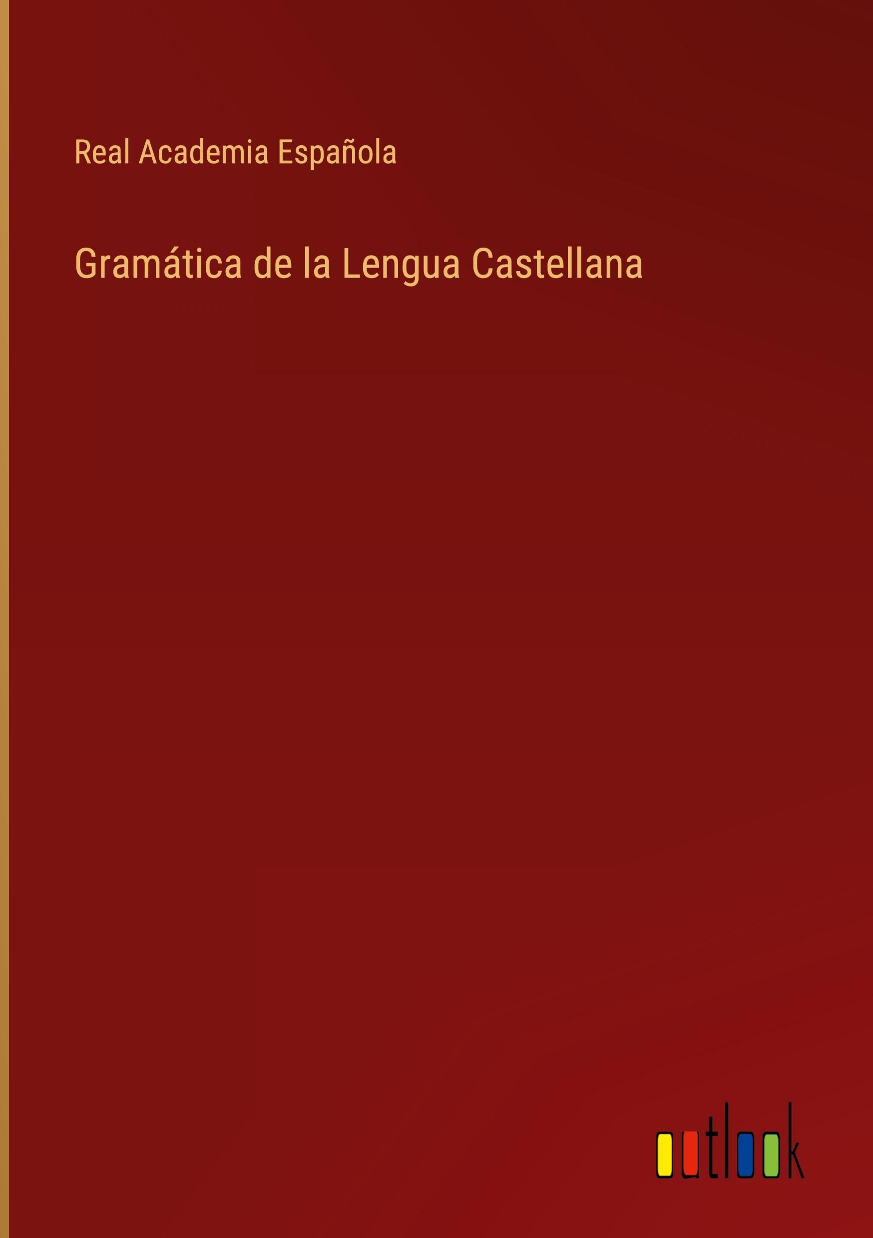 Vorderes Coverbild Gramática de la Lengua Castellana