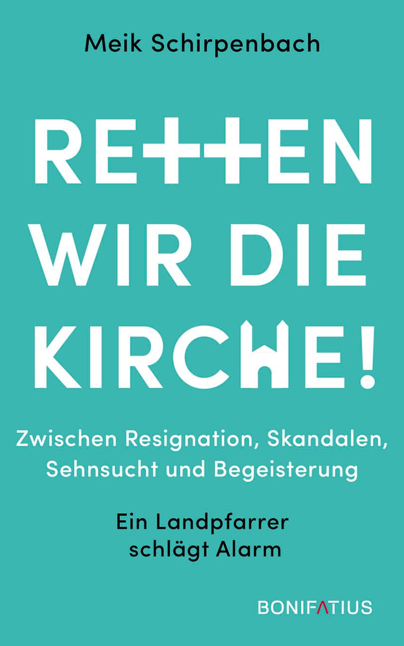 Vorderes Coverbild Retten wir die Kirche