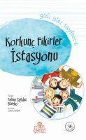 Vorderes Coverbild Korkunc Fikirler Istasyonu