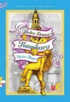 Vorderes Coverbild Notre Damein Kamburu - Ikaros Cocuk Klasikleri Iki Farkli Renkte