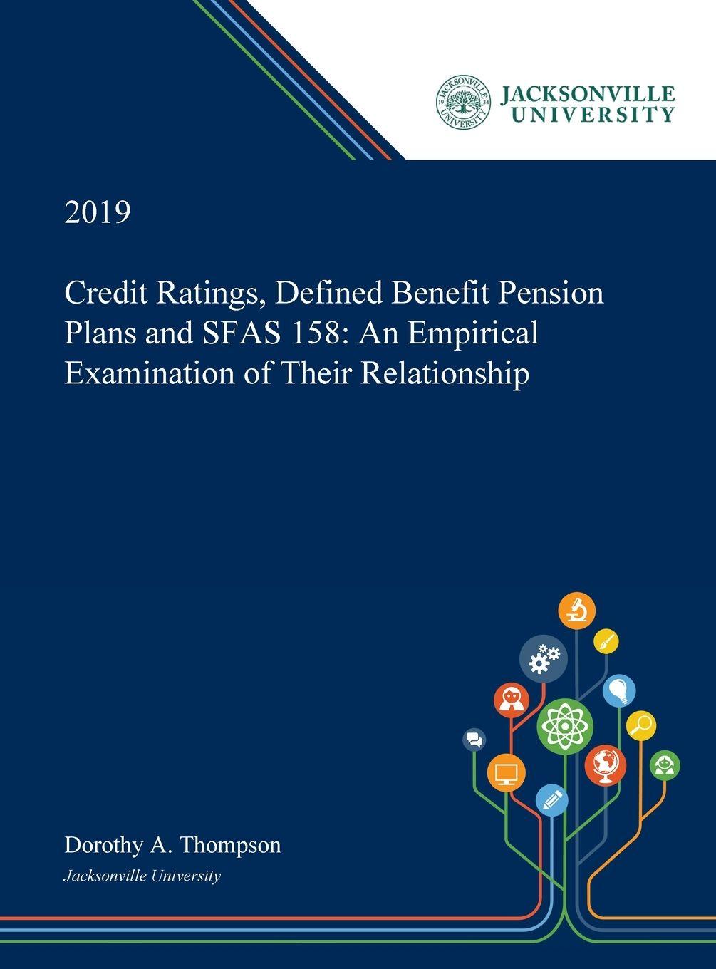 Vorderes Coverbild Credit Ratings, Defined Benefit Pension Plans and SFAS 158
