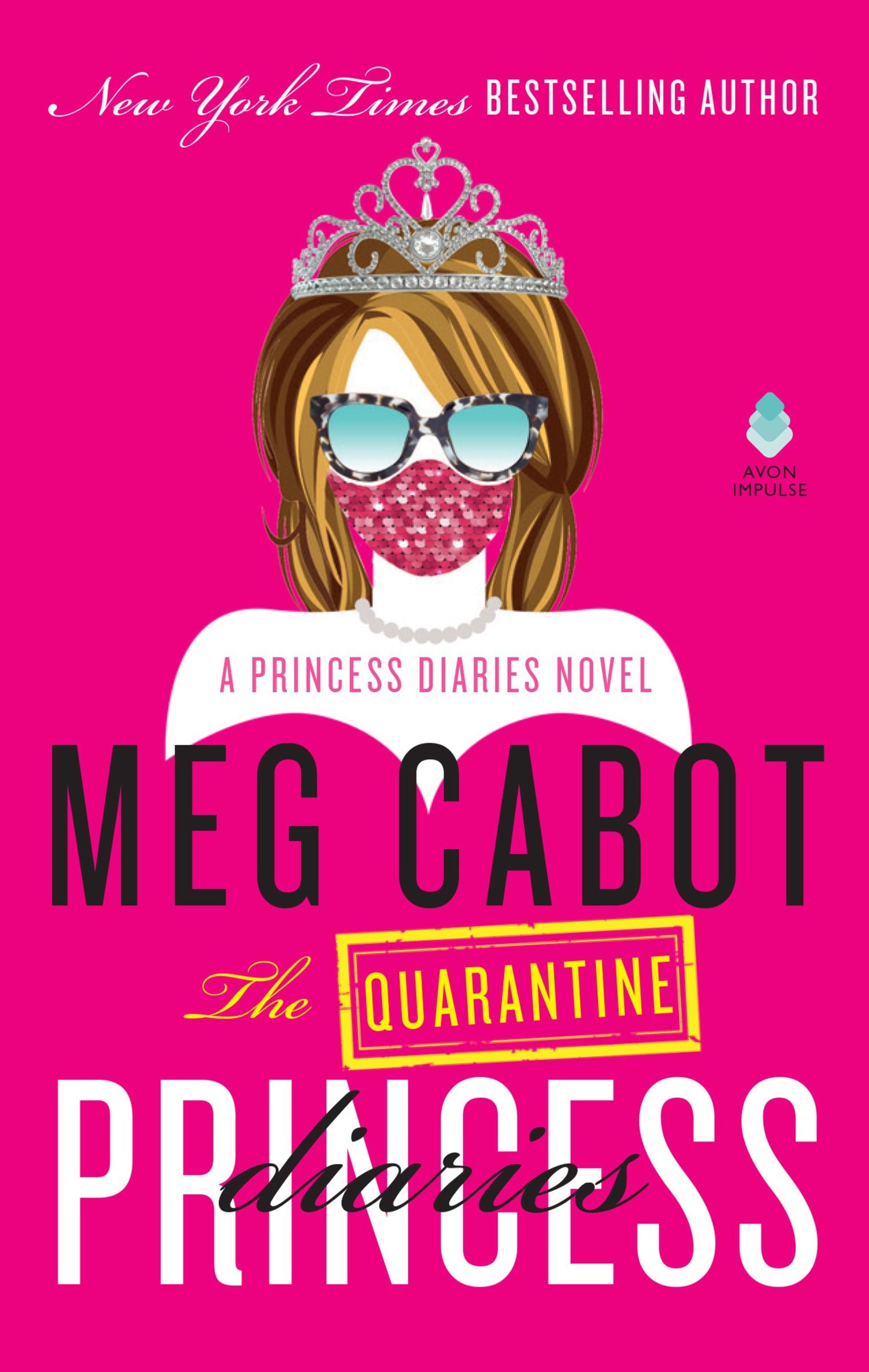 Vorderes Coverbild The Quarantine Princess Diaries