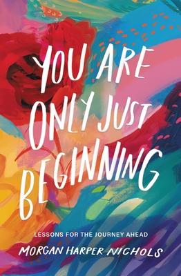 Vorderes Coverbild You Are Only Just Beginning